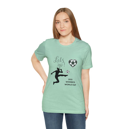 2023 Women's World Cup Soccer - Unisex Jersey Short Sleeve Tee