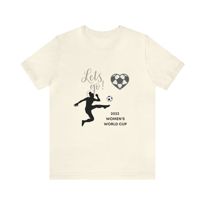 2023 Women's World Cup Soccer - Unisex Jersey Short Sleeve Tee