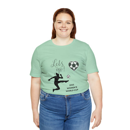 2023 Women's World Cup Soccer - Unisex Jersey Short Sleeve Tee