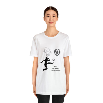 2023 Women's World Cup Soccer - Unisex Jersey Short Sleeve Tee